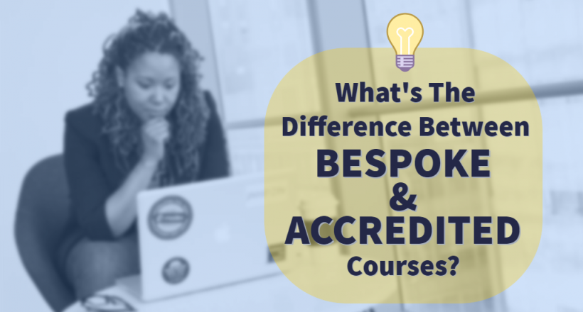 bespoke vs accredited