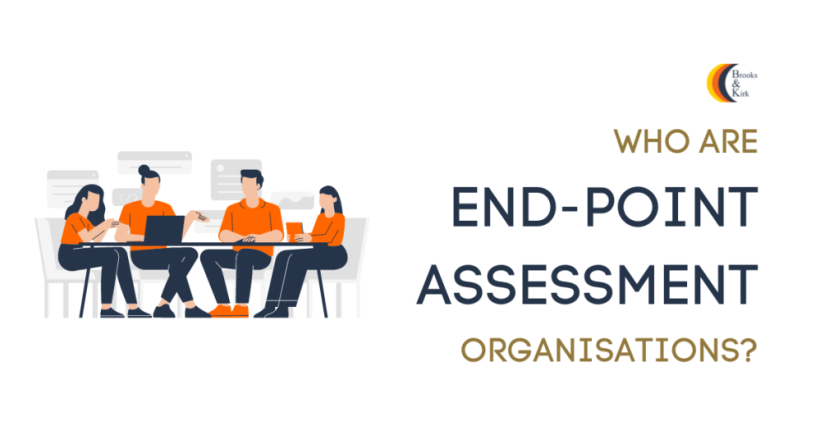 Who are End-Point Assessment Organisations