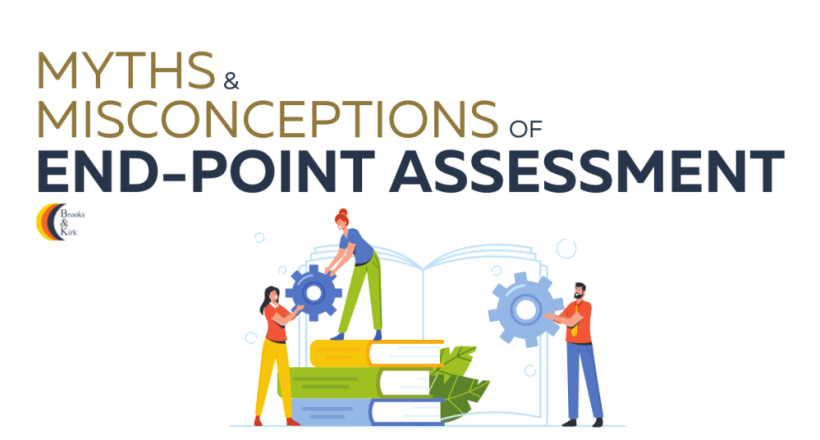 Myths Misconceptions of End-Point Assessment