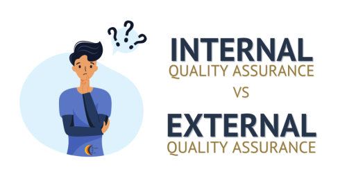 Internal Quality Assurance VS External Quality Assurance