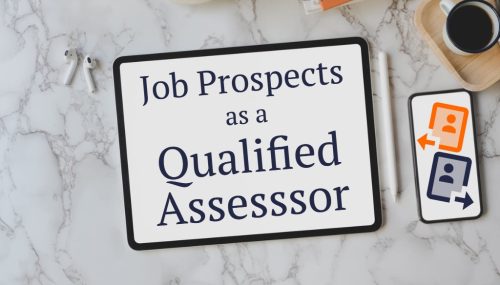 job prospects as a qualified assessor